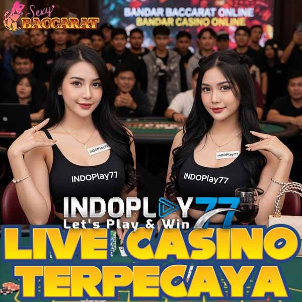 INDOPLAY77: Situs Bandar Baccarat Online Agen Live Casino Dan Blackjack Terpercaya